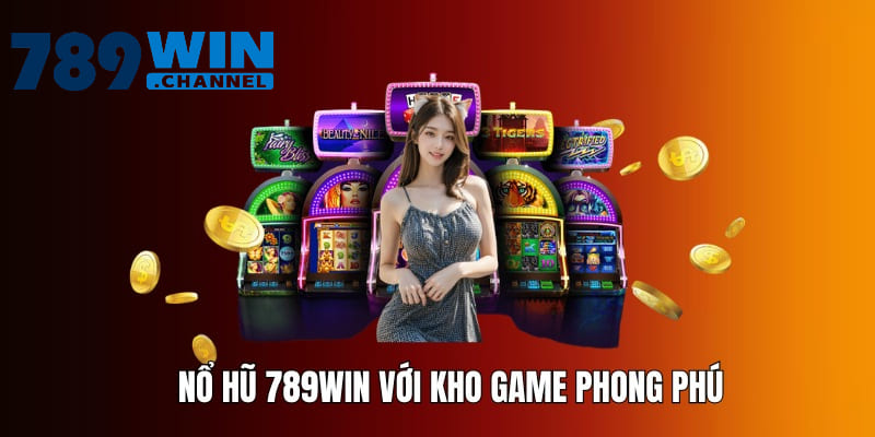 Hệ sinh thái game nổ hũ đa dạng cùng phần thưởng hàng tỷ đồng