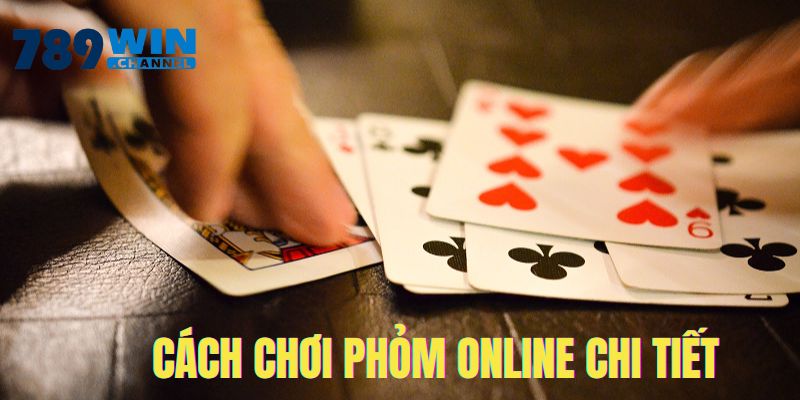 Kiến thức quan trọng Phỏm tá lả trực tuyến 