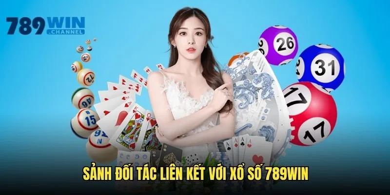 Sảnh đối tác liên kết với xổ số 789win